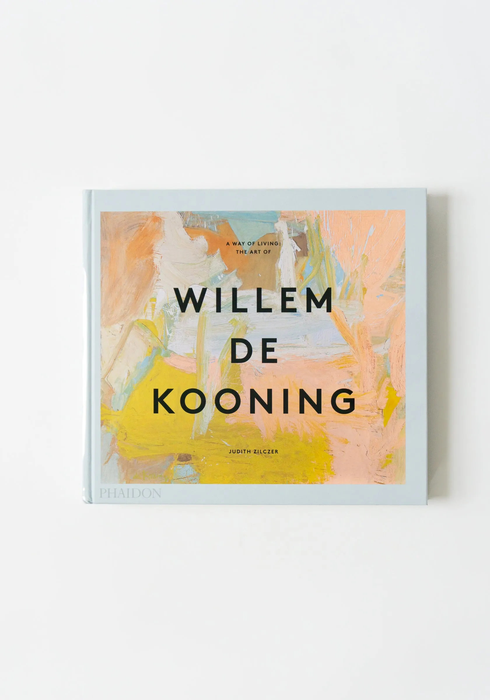 A Way of Living: The Art of Willem De Kooning