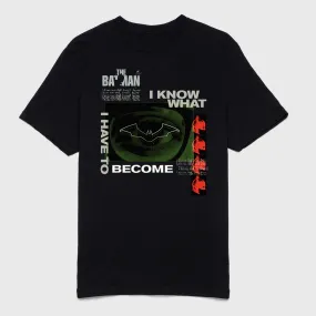 Batman - The Batman I Know What I Must Become Tee