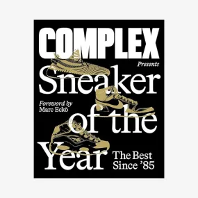 complex presents: sneaker of the year: the best since '85