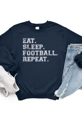 Eat Sleep Football Repeat fb0028_gsweat