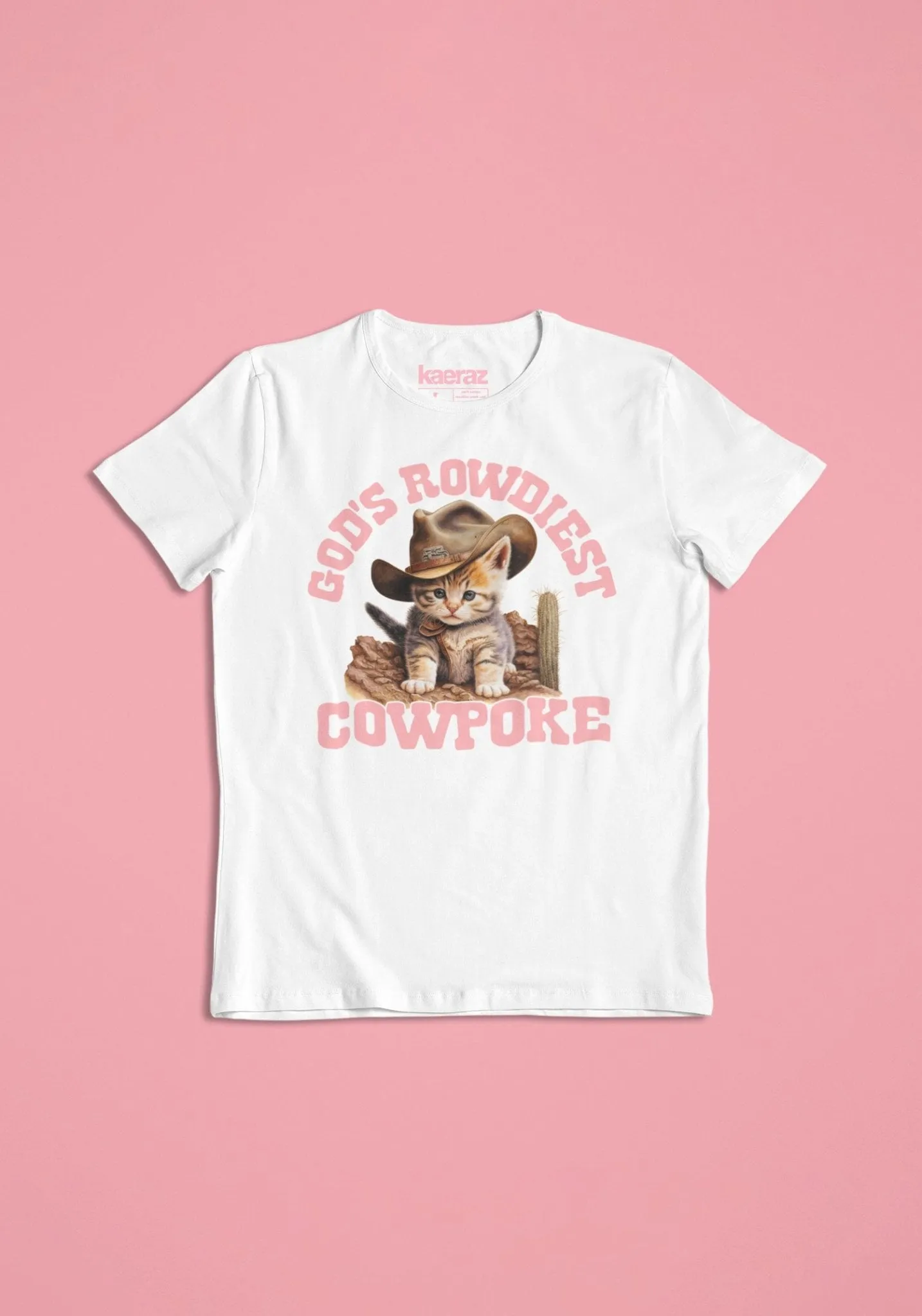 God's Rowdiest Cowpoke Tee