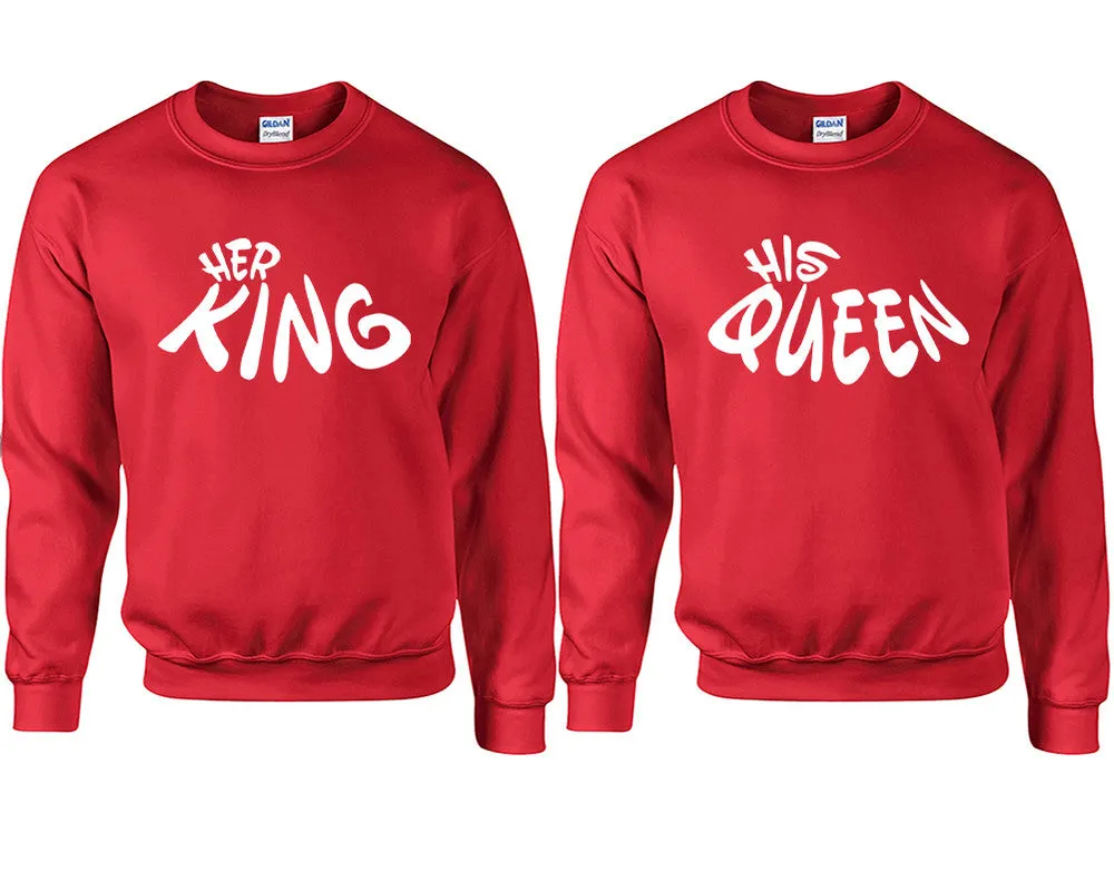 Her King His Queen Couple Matching Sweaters, Couple Crewnecks