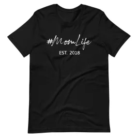 Mom Life T-Shirt