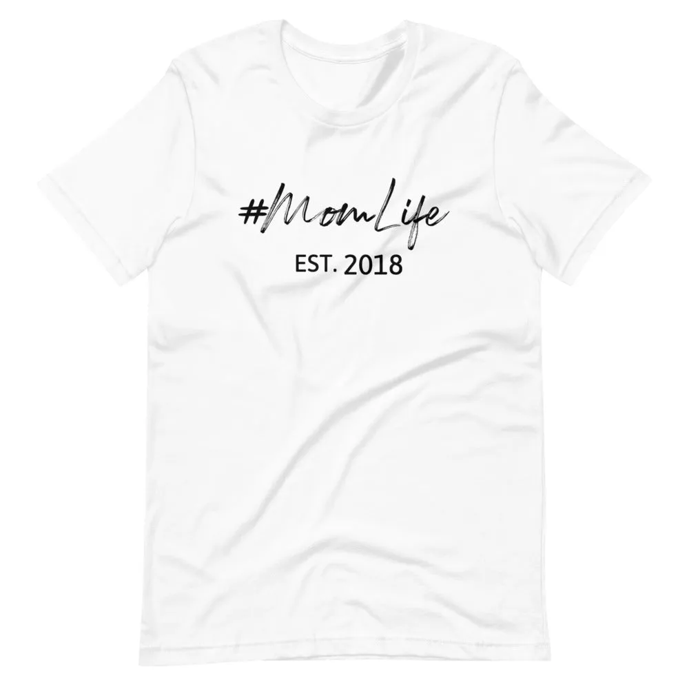 Mom Life T-Shirt