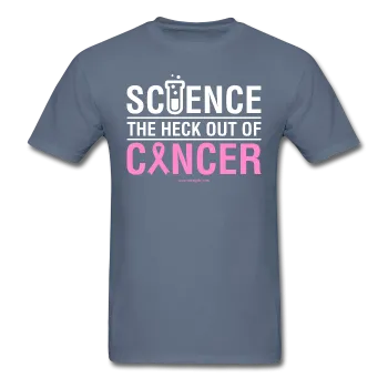 "Science The Heck Out Of Cancer" (White) - Men's T-Shirt